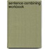 Sentence-Combining Workbook