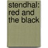 Stendhal: Red And The Black