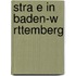 Stra E in Baden-W Rttemberg