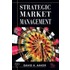Strategic Market Management