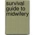 Survival Guide to Midwifery