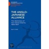 The Anglo-Japanese Alliance door Ian Nish