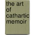 The Art of Cathartic Memoir