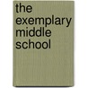 The Exemplary Middle School door William M. Alexander