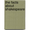 The Facts About Shakespeare door William Allan Neilson
