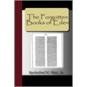 The Forgotten Books Of Eden door Rutherford H. Platt