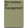 The Frontiers of Management by Peter F. Drucker