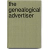The Genealogical Advertiser door Lucy Hall Greenlaw
