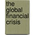 The Global Financial Crisis
