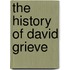 The History Of David Grieve