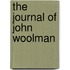 The Journal Of John Woolman
