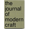 The Journal of Modern Craft by Glenn Adamson