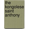 The Kongolese Saint Anthony door John Thornton