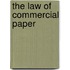 The Law of Commercial Paper