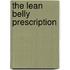 The Lean Belly Prescription