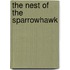 The Nest of the Sparrowhawk