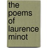 The Poems Of Laurence Minot by Joseph Hall