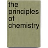The Principles of Chemistry by Julius Adolph Stöckhardt