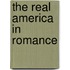 The Real America In Romance