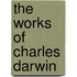 The Works Of Charles Darwin