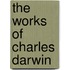 The Works of Charles Darwin
