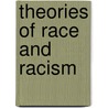 Theories Of Race And Racism door Les Back