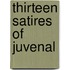 Thirteen Satires of Juvenal