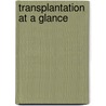 Transplantation at a Glance door Michael Allison