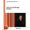 Trial of Lord George Gordon door Ronald Cohn