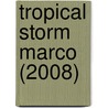 Tropical Storm Marco (2008) door Ronald Cohn