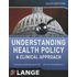 Understanding Health Policy