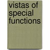 Vistas Of Special Functions door Shigeru Kanemitsu