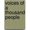 Voices Of A Thousand People by Kirk Wachendorf