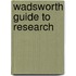Wadsworth Guide To Research