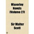 Waverley Novels (Volume 27)