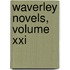 Waverley Novels, Volume Xxi