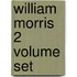 William Morris 2 Volume Set