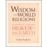 Wisdom From World Religions door John Marks Templeton