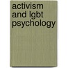 Activism And Lgbt Psychology door Judith Glassgold