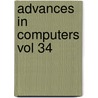 Advances In Computers Vol 34 door Yovits
