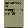 Advances In Computers Vol 36 door Yovits