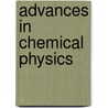 Advances in Chemical Physics by William Coffey