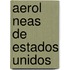 Aerol Neas de Estados Unidos