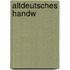 Altdeutsches Handw