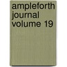 Ampleforth Journal Volume 19 door Onbekend