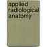 Applied Radiological Anatomy