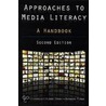 Approaches To Media Literacy by Jane Ferry