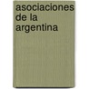 Asociaciones de La Argentina door Fuente Wikipedia