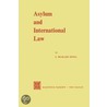 Asylum and International Law door S. Prakash Sinha