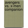 Avengers vs. X-Men Companion door Jason Aaron